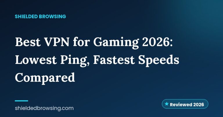 Best VPN for Gaming 2026: Lowest Ping, Fastest Speeds Compared