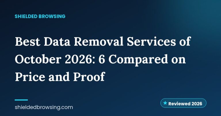 Best Data Removal Services of October 2026: 6 Compared on Price and Proof