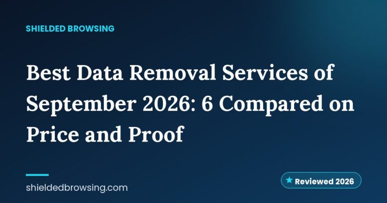 Best Data Removal Services of October 2026: 6 Compared on Price and Proof